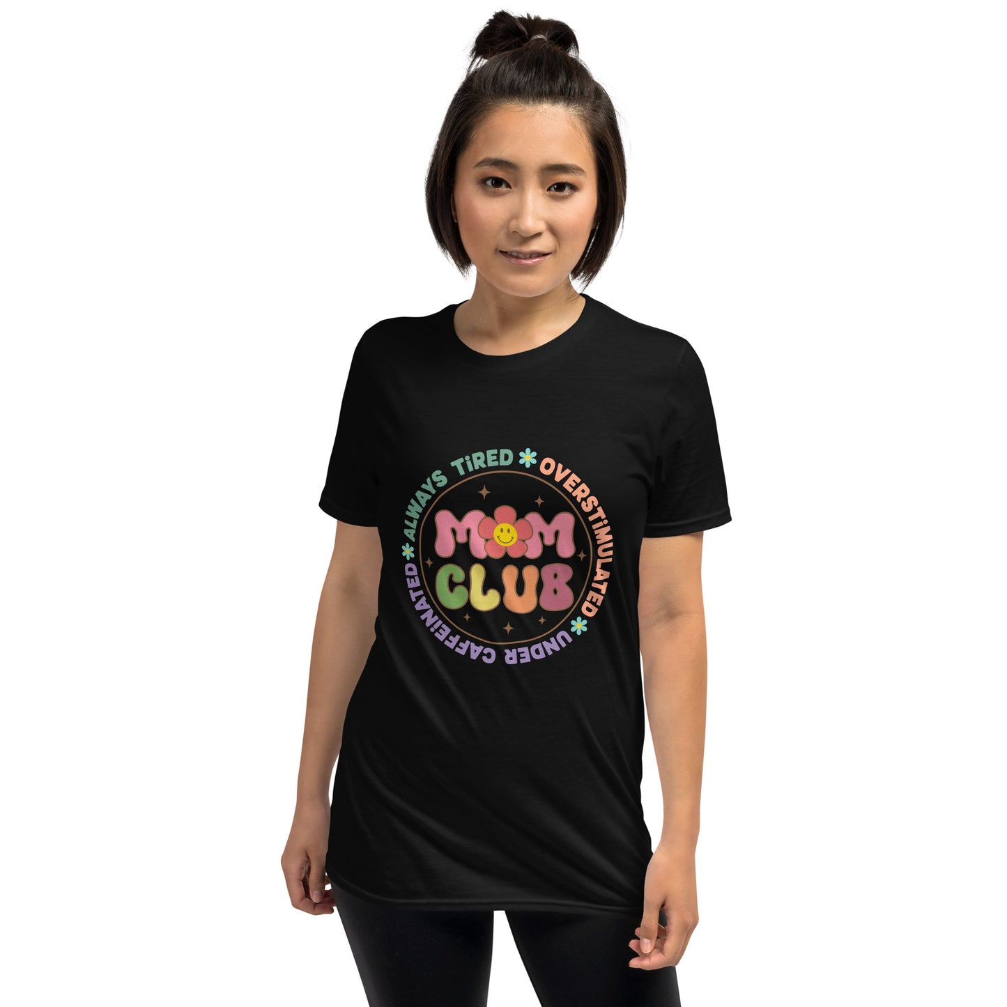 Mom's Club T-Shirt