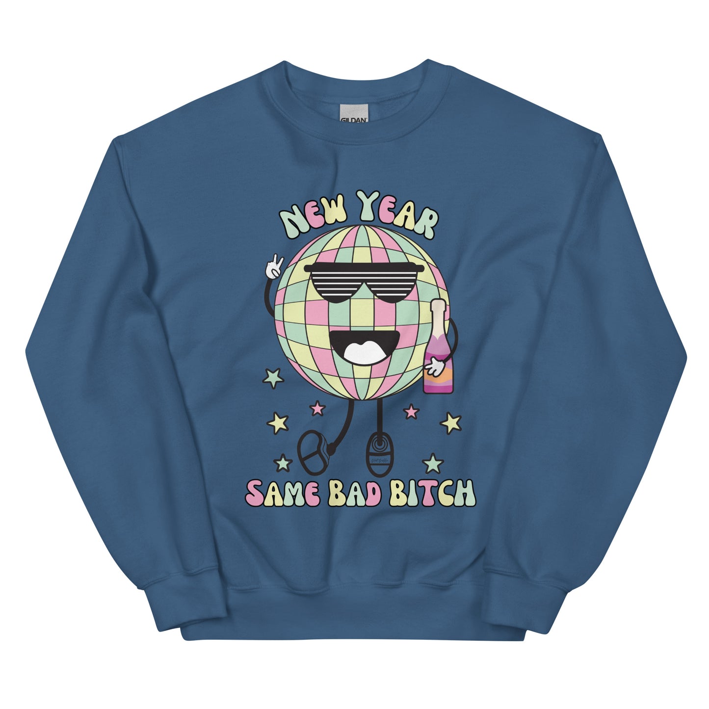 Same Bad Bitch Sweatshirt