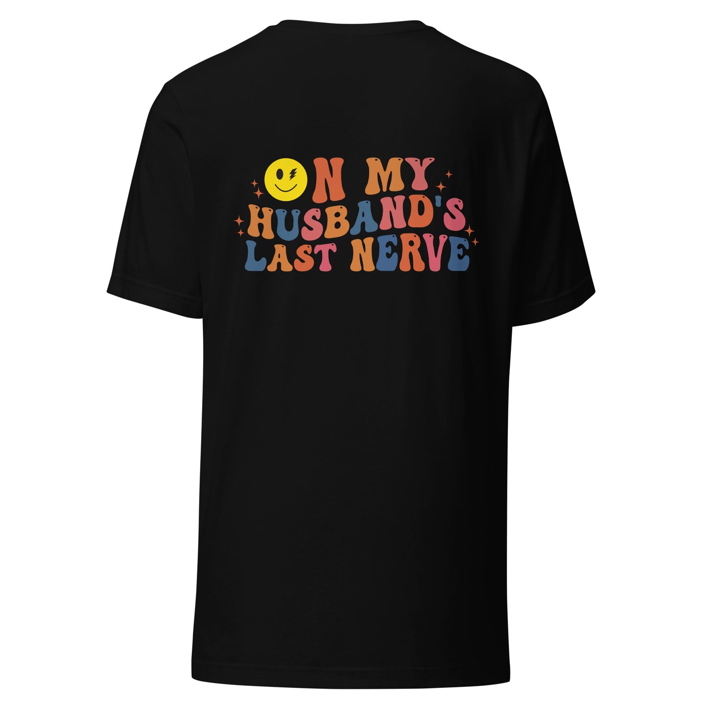 Husband's last nerve t-shirt